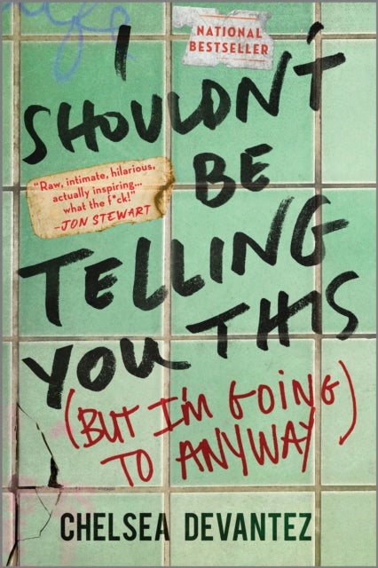 I Shouldn't Be Telling You This - (But I'm Going to Anyway)