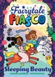Fairytale Fiasco: Sleeping Beauty