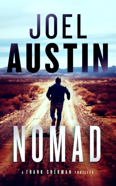 Nomad - A military thriller where the desert heat isn’t the only killer