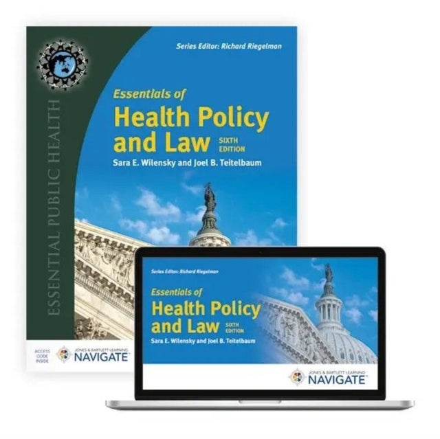 Essentials of Health Policy and Law
