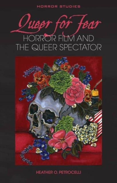 Queer for Fear - Horror Film and the Queer Spectator
