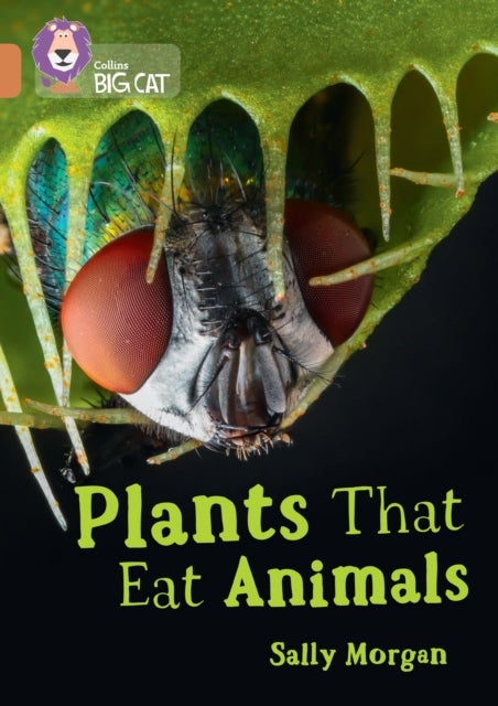 Plants that Eat Animals - Band 12/Copper