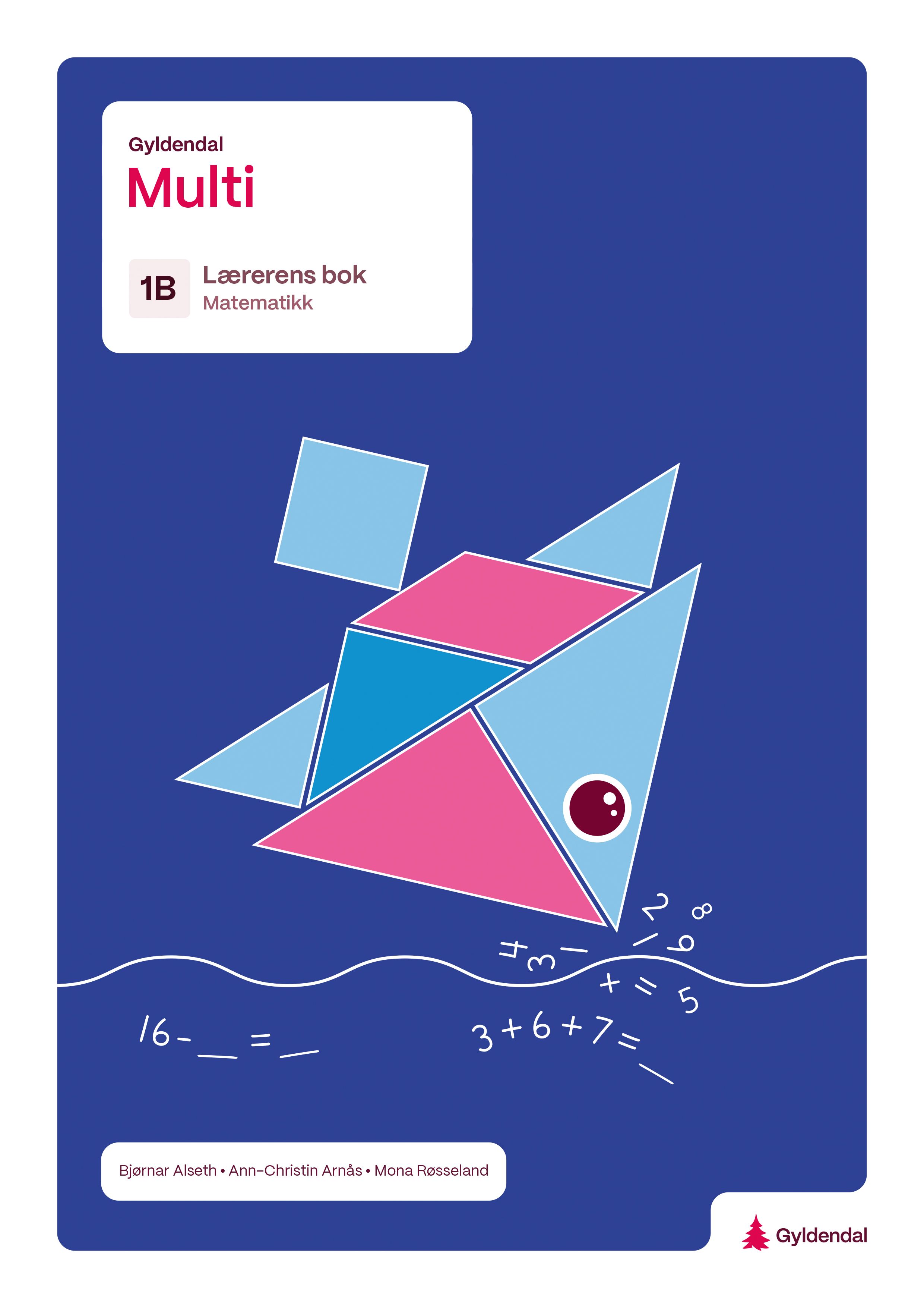 Multi 1B, 4. utgave - Lærerens bok : matematikk for barnetrinnet