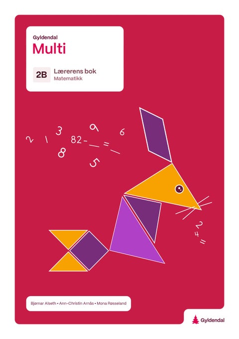 Multi 2B, 4. utgave - Lærerens bok : matematikk for barnetrinnet