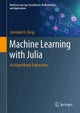 Machine Learning with Julia