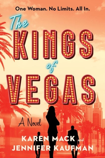 The Kings of Vegas - A Novel