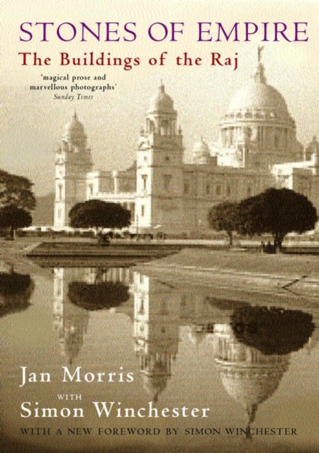 Stones of Empire - The Buildings of the Raj
