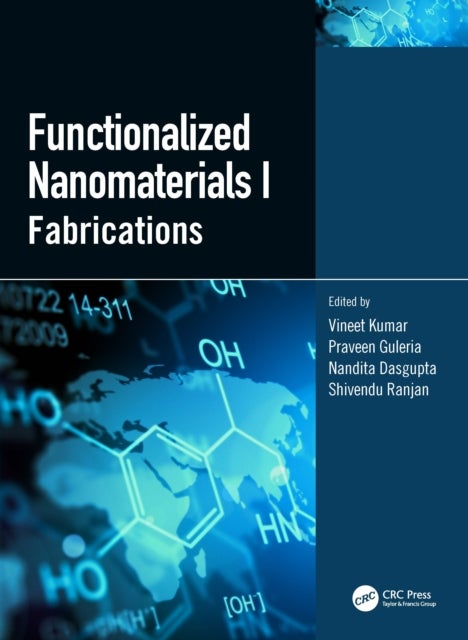 Functionalized Nanomaterials I - Fabrications