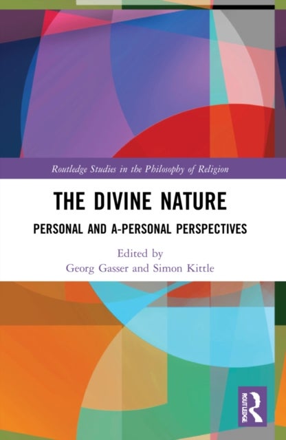 The Divine Nature - Personal and A-Personal Perspectives