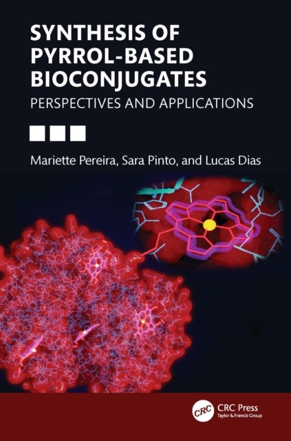Synthesis of Pyrrol-based Bioconjugates - Perspectives and Applications