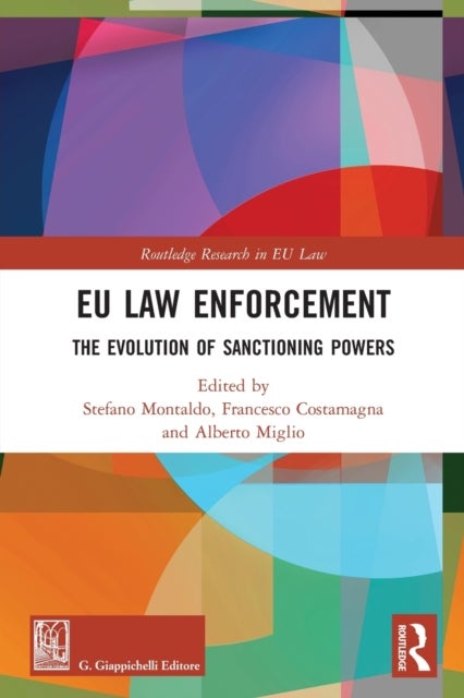 EU Law Enforcement - The Evolution of Sanctioning Powers