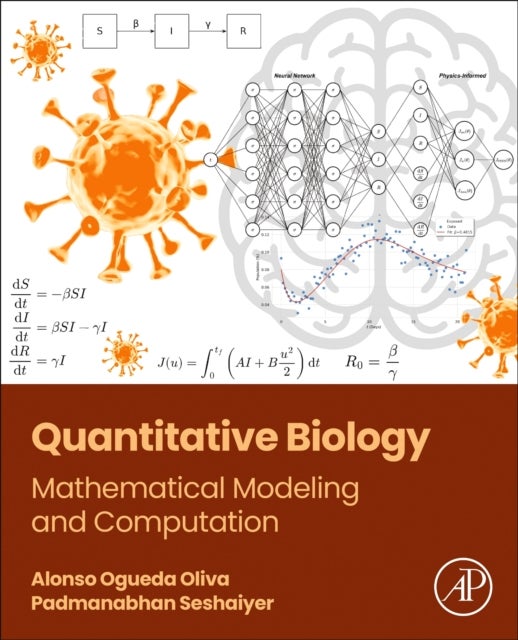 Quantitative Biology - Mathematical Modeling and Computation
