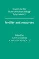 Fertility and Resources