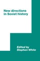 New Directions in Soviet History