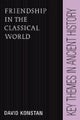 Friendship in the Classical World