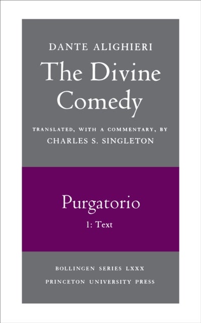 The Divine Comedy, II. Purgatorio, Vol. II. Part 1