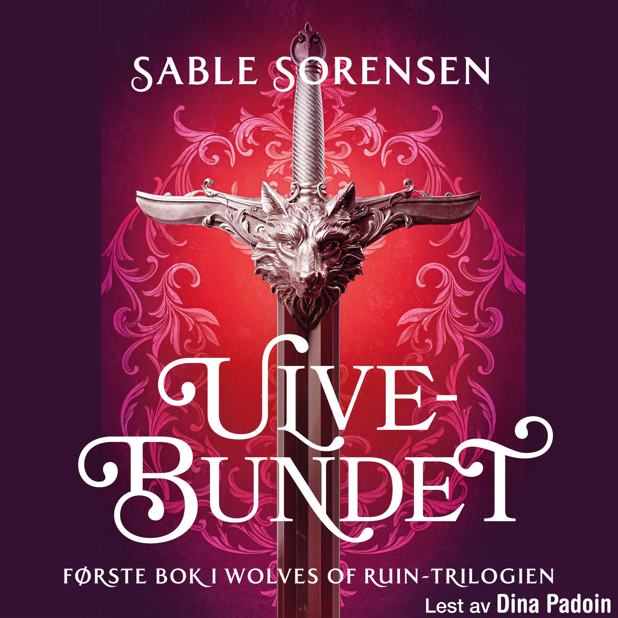 Ulvebundet - første bok i Wolves of ruin-trilogien