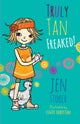 Truly Tan: Freaked!