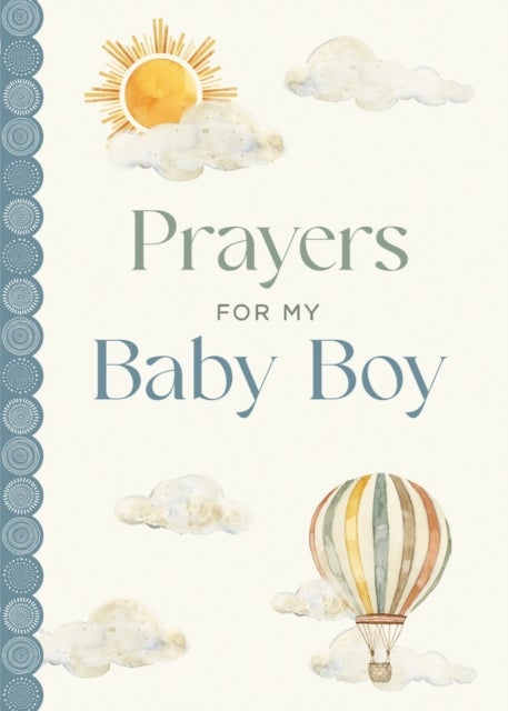 Prayers for My Baby Boy