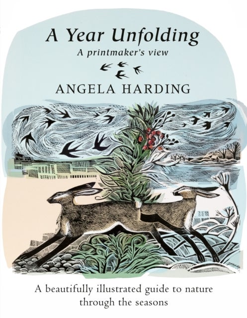 A Year Unfolding - A Printmaker's View