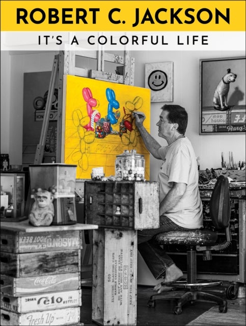 Robert C. Jackson - It's a Colorful Life