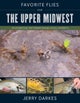 Favorite Flies for the Upper Midwest