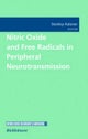 Nitric Oxide and Free Radicals in Peripheral Neurotransmission