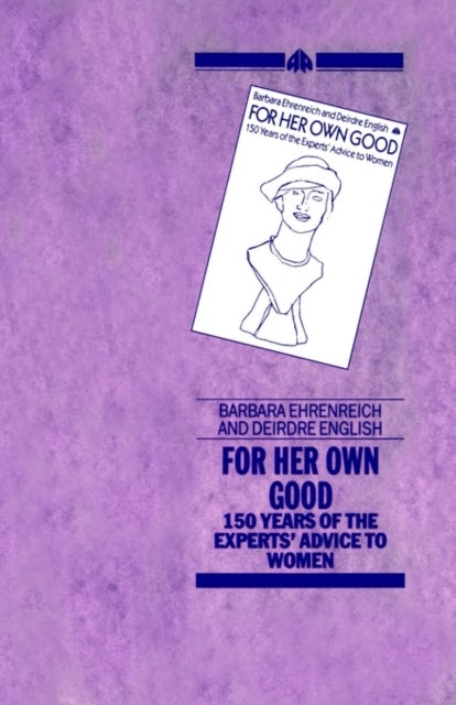 For her Own Good