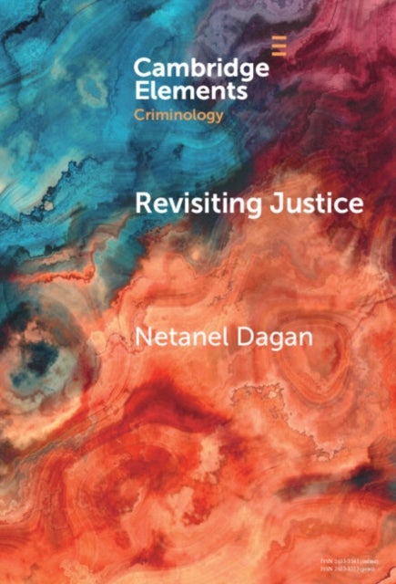 Revisiting Justice - The Moral Meaning of Parole