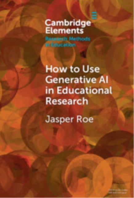 How to Use Generative AI in Educational Research