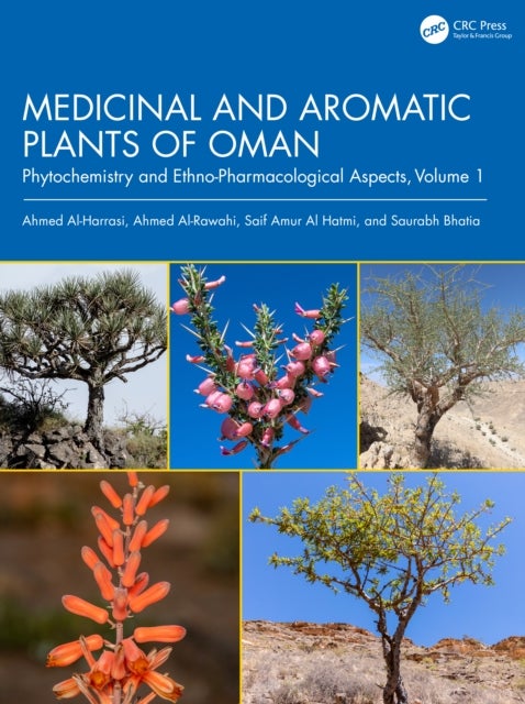 Medicinal and Aromatic Plants of Oman - Phytochemistry and Ethno-Pharmacological Aspects, Volume 1