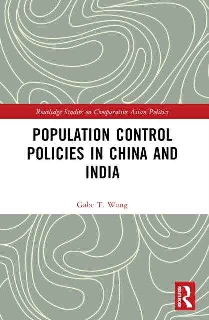 Population Control Policies in China and India - Comparisons with Social and Cultural Factors