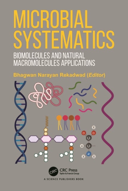 Microbial Systematics - Biomolecules and Natural Macromolecules Applications