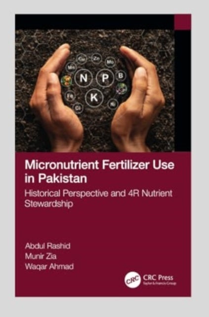 Micronutrient Fertilizer Use in Pakistan