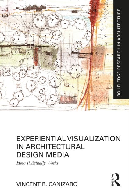 Experiential Visualization in Architectural Design Media - How It Actually Works