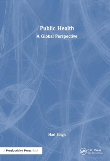 Public Health - A Global Perspective