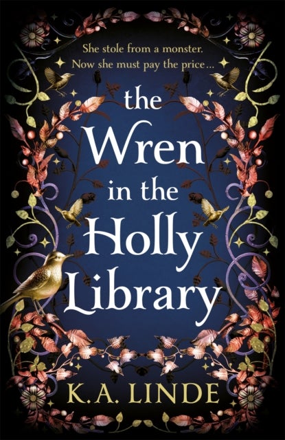 The Wren in the Holly Library - An addictive dark romantasy series inspired by Beauty and the Beast