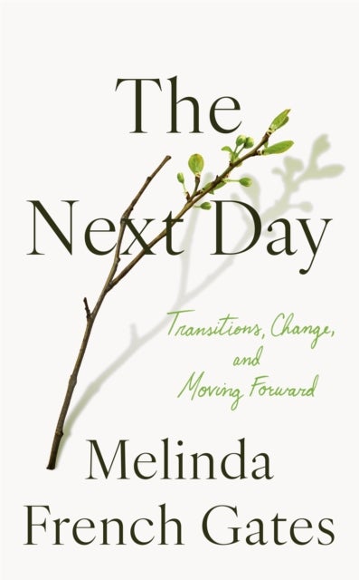 The Next Day - Transitions, Change, and Moving Forward