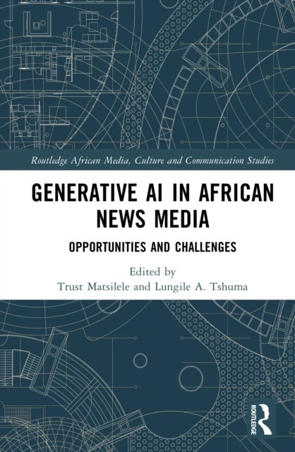 Generative AI in African News Media - Opportunities and Challenges