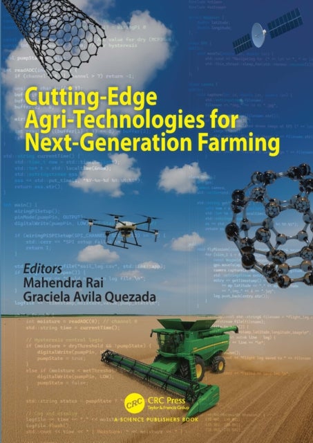 Cutting-Edge Agri-Technologies for Next-Generation Farming
