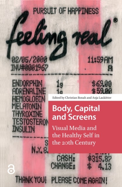 Body, Capital and Screens