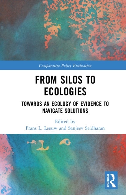 From Silos to Ecologies - Towards an Ecology of Evidence to Navigate Solutions