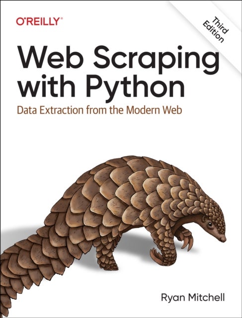 Web Scraping with Python - Data Extraction from the Modern Web