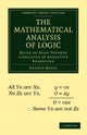 The Mathematical Analysis of Logic