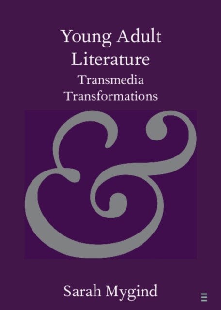Young Adult Literature - Transmedia Transformations