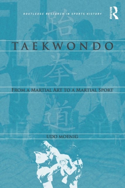 Taekwondo - From a Martial Art to a Martial Sport