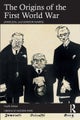 The Origins of the First World War