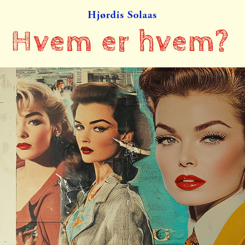 Hvem er hvem?