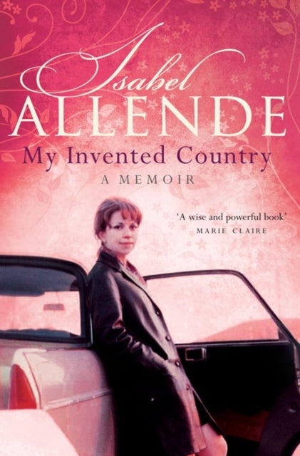 My Invented Country - A Memoir