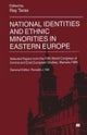 National Identities and Ethnic Minorities in Eastern Europe